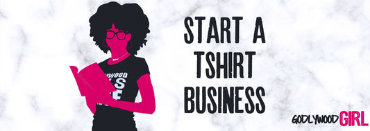10 Reasons You Should Start A Christian T-Shirt Business | (HOW TO)