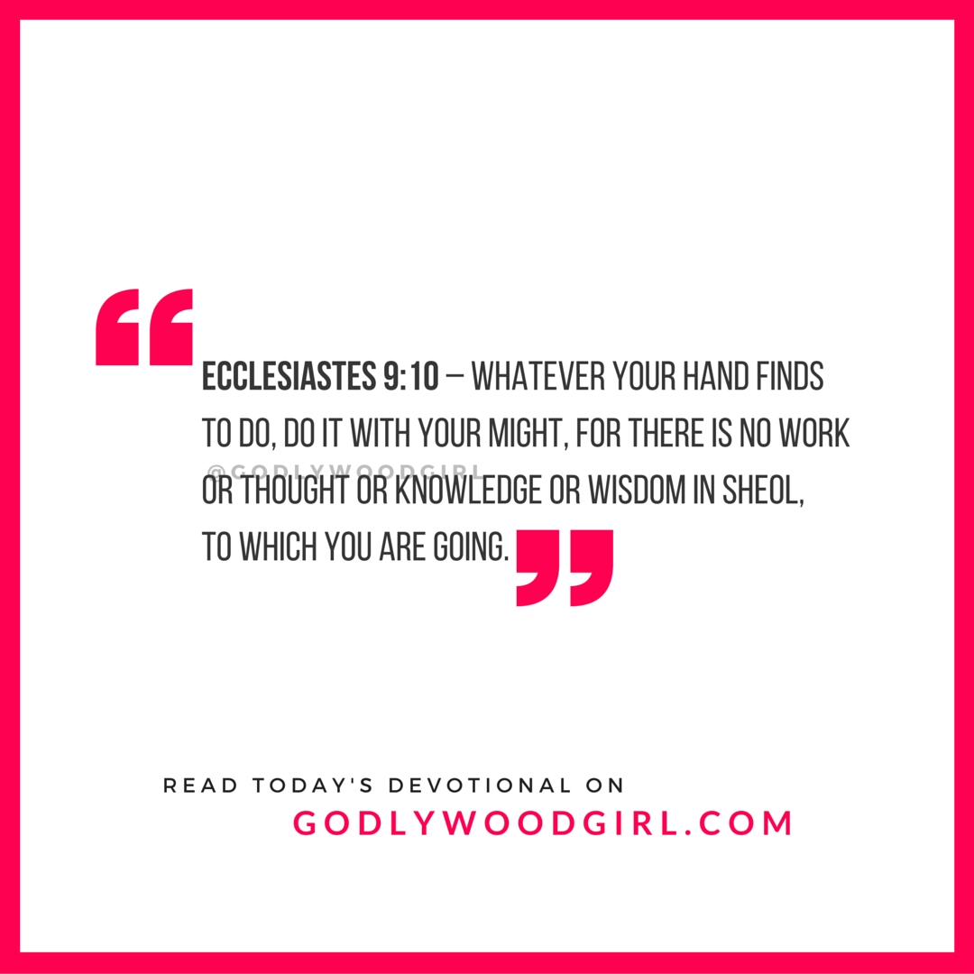 Today's Daily Devotional for Women - Work With All Your Might