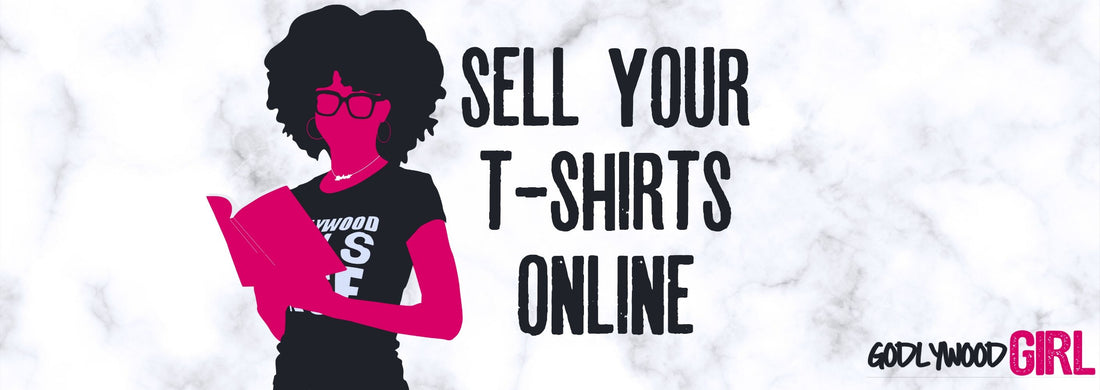 BEST WAY TO SELL T SHIRTS ONLINE (T-Shirt Marketing Strategies That Work) | Christian Entrepreneur