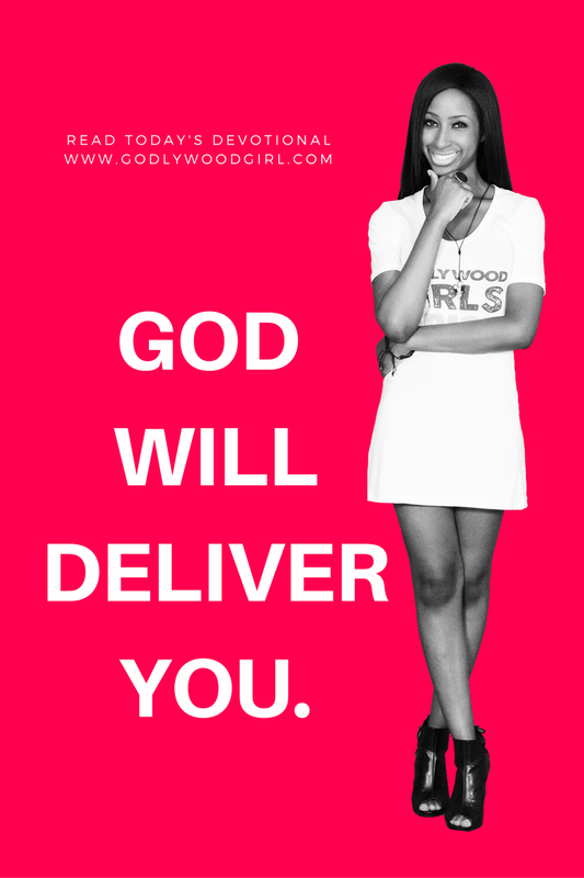 Today's Daily Devotional for Women - God will deliver you