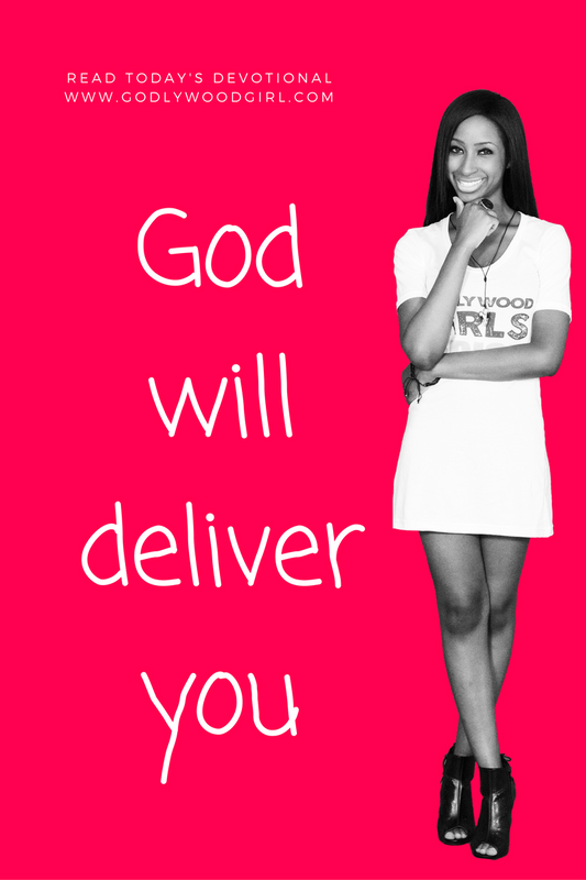 Today's Daily Devotional For Women - God will deliver you