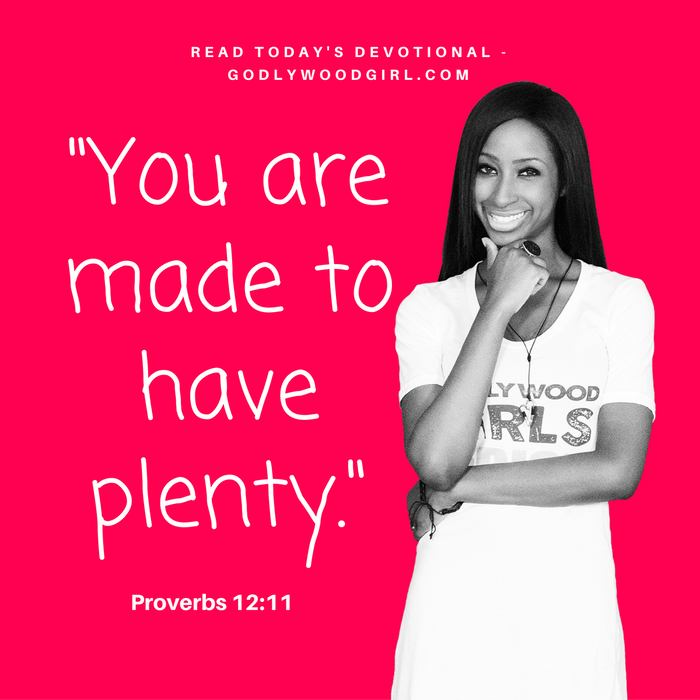 Today's Daily Devotional for Women - You are made to have plenty