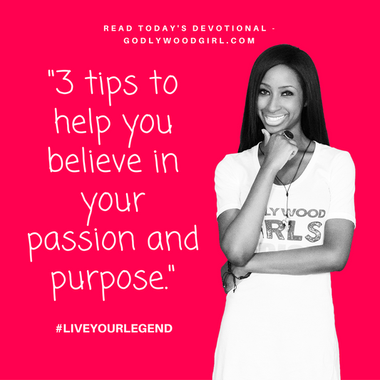 Today's Daily Devotional for Women - Believe in Your Purpose