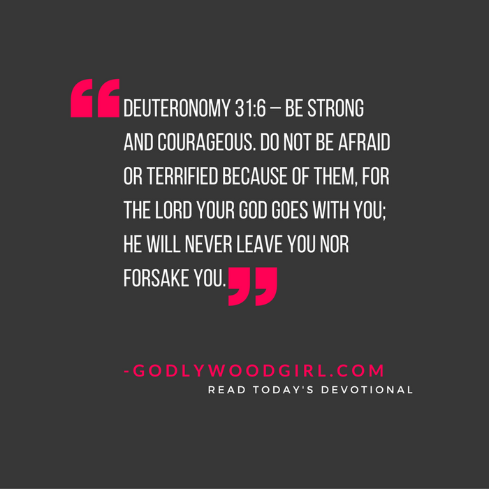 Today's Daily Devotional for Women - Be Strong and Courageous